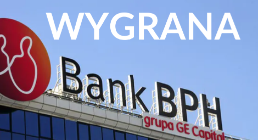 Umowa kredytowa GE MONEY / BANK BPH unieważniona w całości